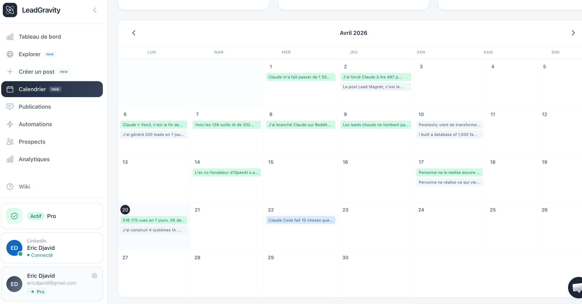 Calendrier éditorial LeadGravity : posts LinkedIn planifiés sur le mois, générés depuis le builder IA
